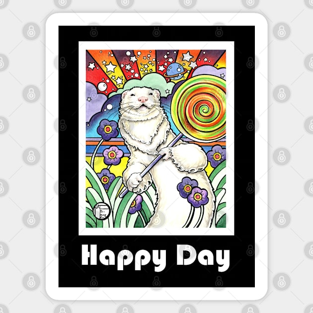 Cosmic Lollipop Ferret - Happy Day - White Outlined Version Magnet by Nat Ewert Art